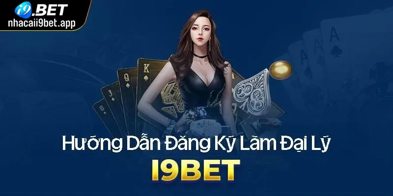 Đại lý I9bet