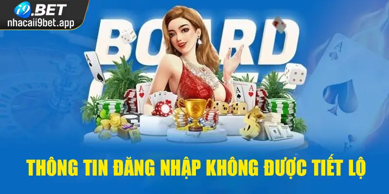 Thông tin đăng nhập tài khoản không được tiết lộ